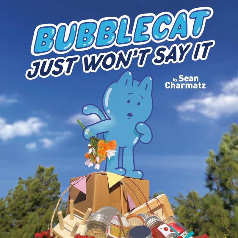 BubbleCat Just Won't Say It/Product Detail/Childrens Fiction Books