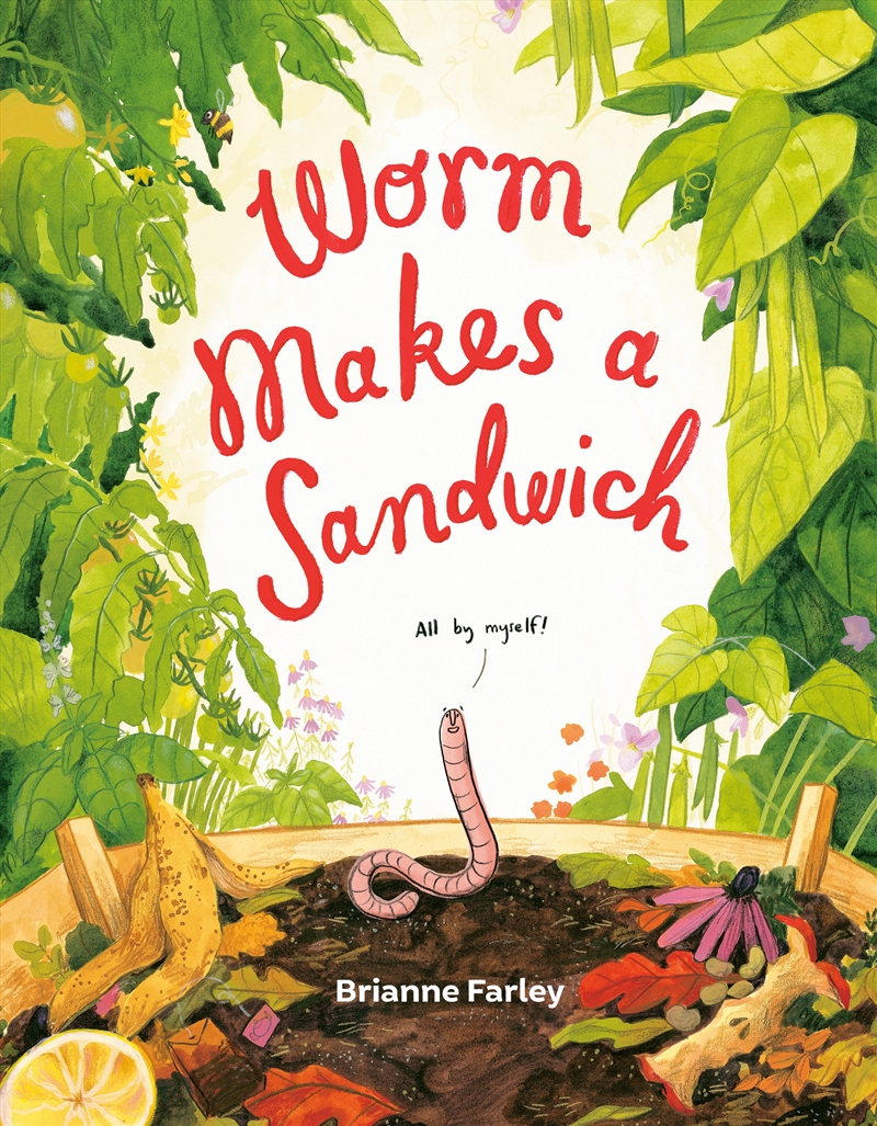 Worm Makes a Sandwich/Product Detail/Childrens Fiction Books