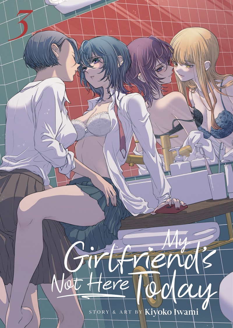 My Girlfriend's Not Here Today Vol. 3/Product Detail/Graphic Novels