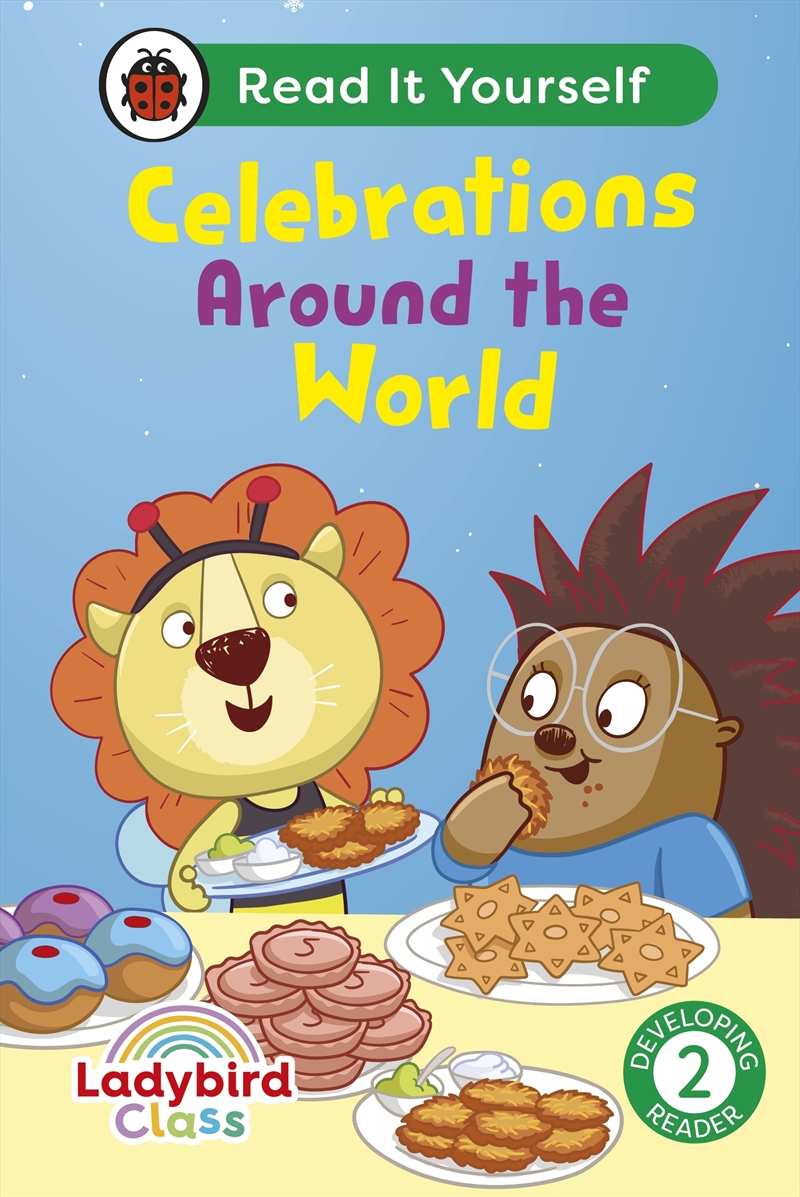 Ladybird Class - Celebrations Around the World: Read It Yourself - Level 2 Developing Reader/Product Detail/Childrens Fiction Books