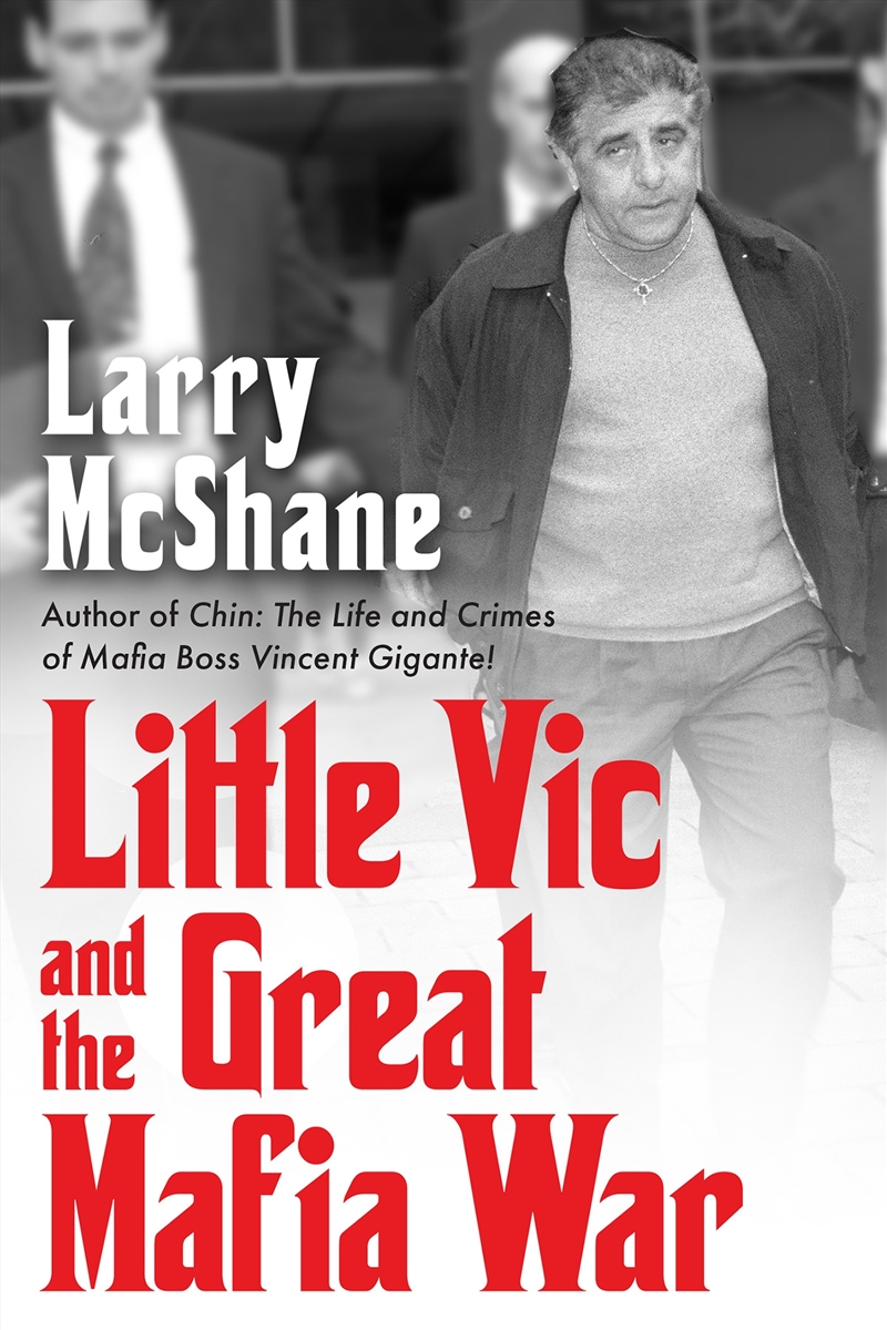 Little Vic and the Great Mafia War/Product Detail/True Crime