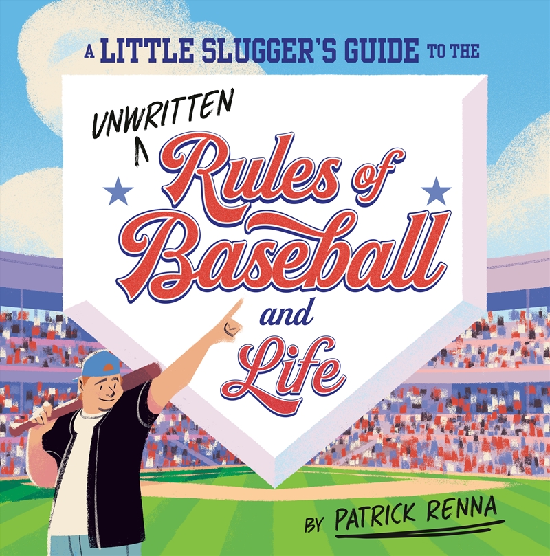 A Little Slugger's Guide to the Unwritten Rules of Baseball and Life/Product Detail/Early Childhood Fiction Books