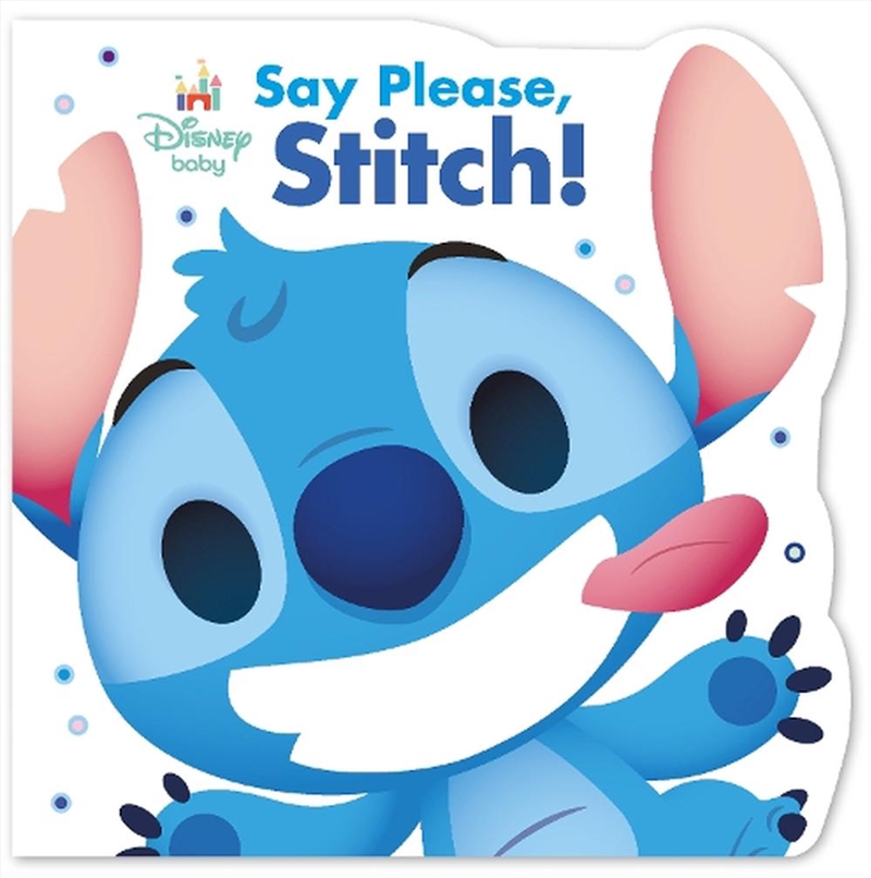 Say please, Stitch! (Disney Baby)/Product Detail/Early Childhood Fiction Books