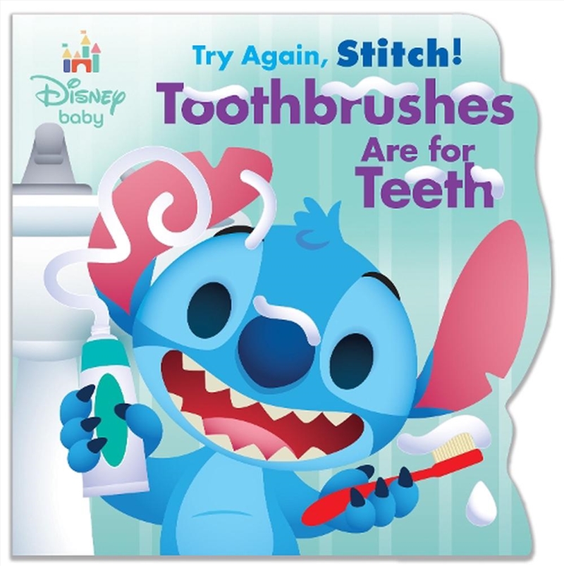 Try Again, Stitch! Toothbrushes Are for Teeth (Disney Baby)/Product Detail/Early Childhood Fiction Books