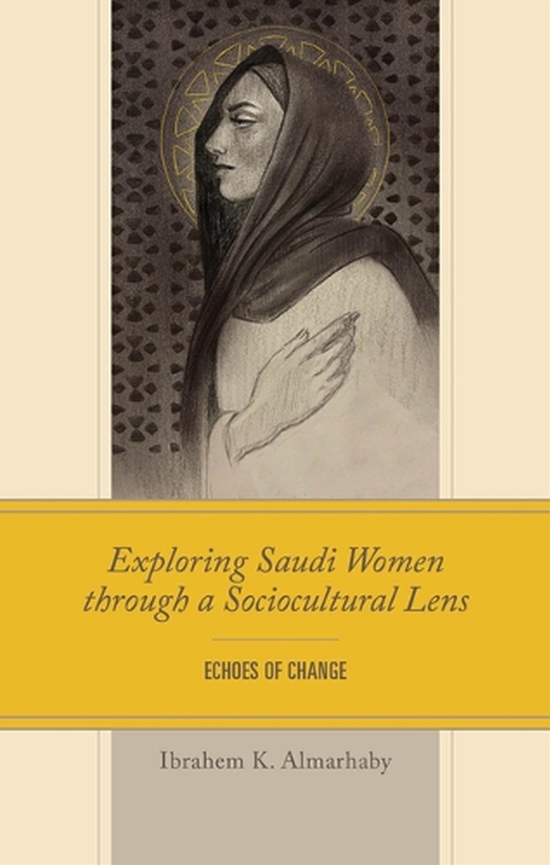 Exploring Saudi Women Through a Socio-Cultural Lens/Product Detail/Literature & Poetry