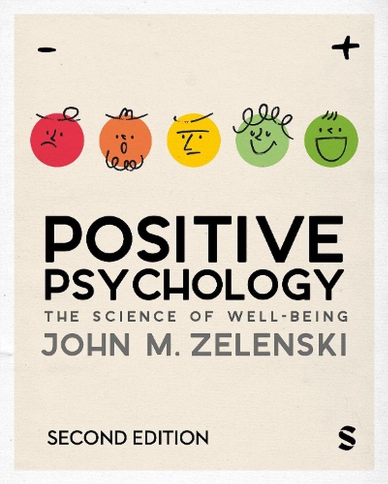 Positive Psychology: The Science of Well-Being/Product Detail/Psychology