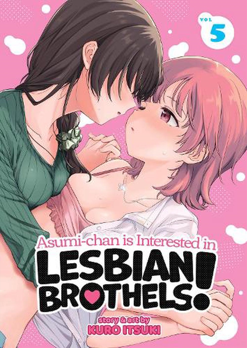 Asumi-chan is Interested in Lesbian Brothels! Vol. 5/Product Detail/Manga