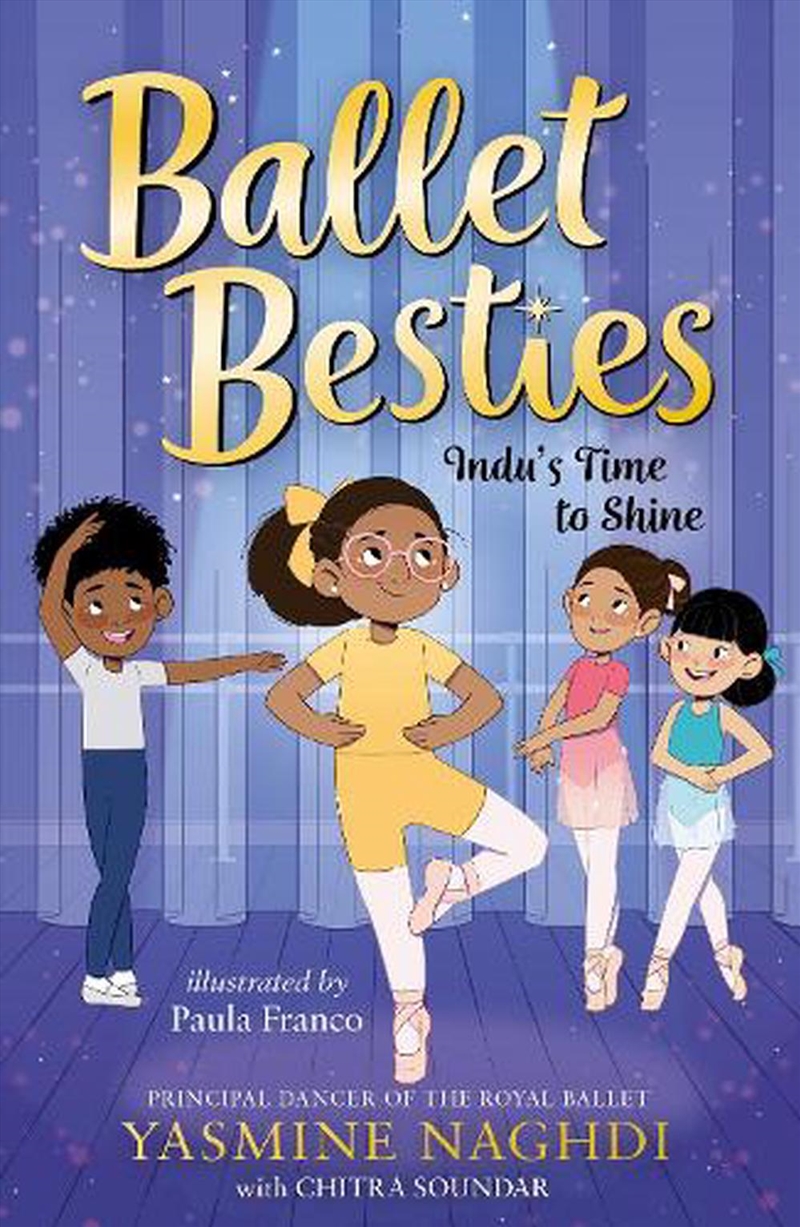 Ballet Besties: Indu's Time to Shine/Product Detail/Childrens Fiction Books