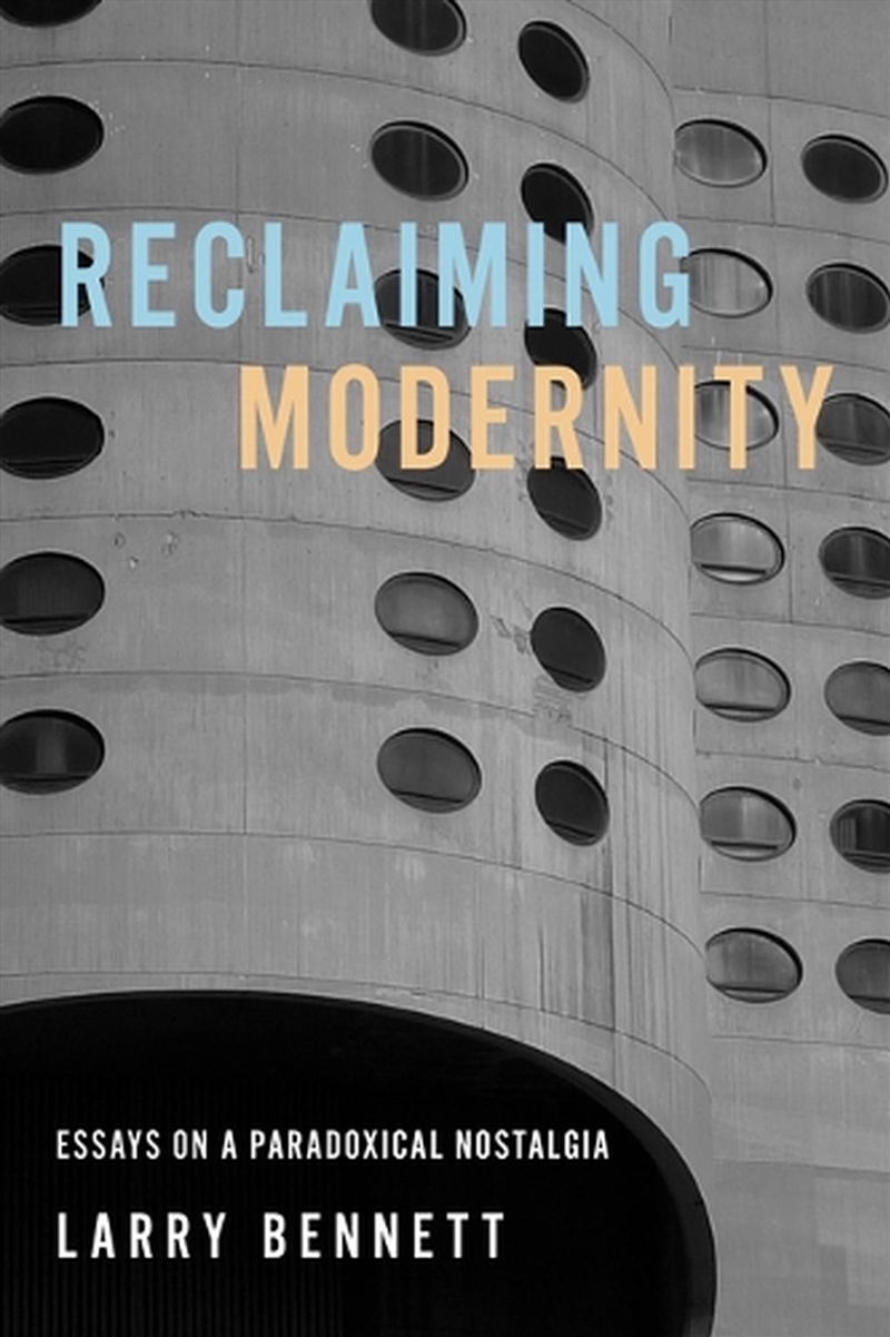 Reclaiming Modernity/Product Detail/Reading