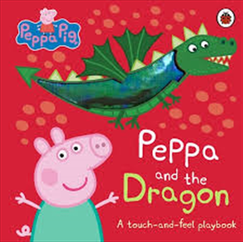 Peppa Pig: Peppa and the Dragon/Product Detail/Early Childhood Fiction Books