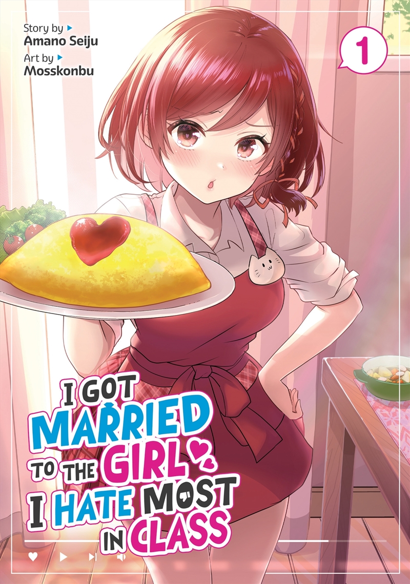 I Got Married to the Girl I Hate Most in Class (Manga) Vol. 1/Product Detail/Manga