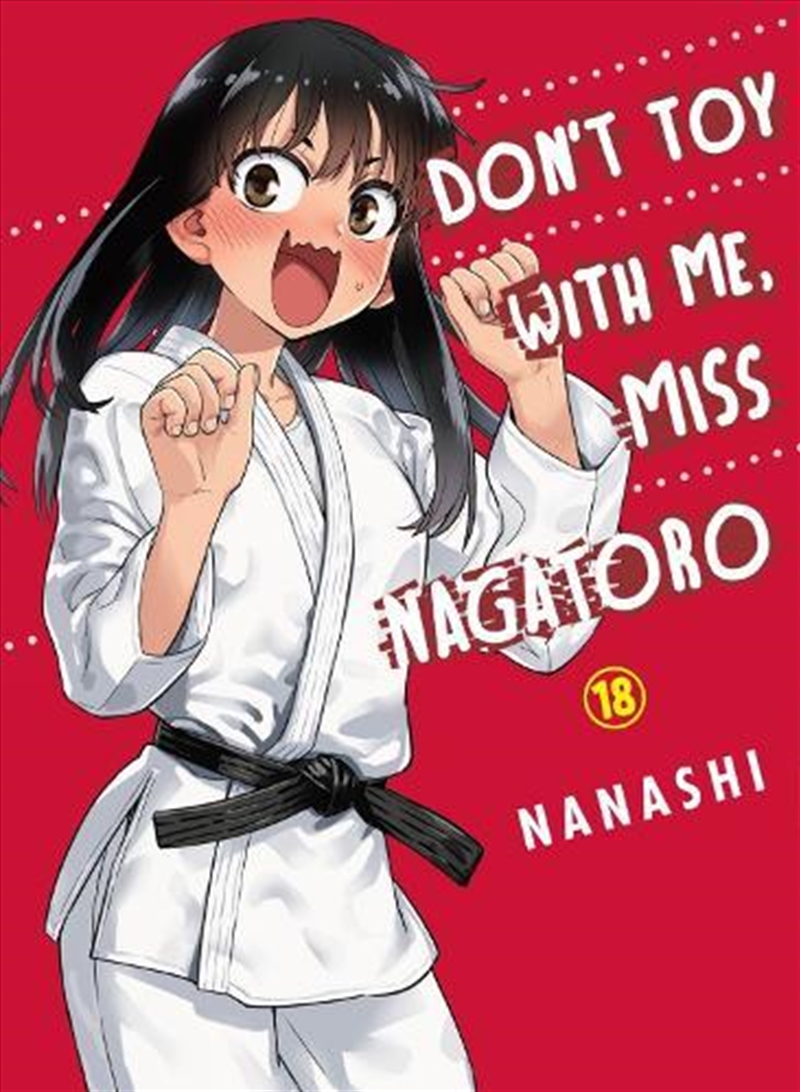 Don't Toy with Me, Miss Nagatoro 18/Product Detail/Manga