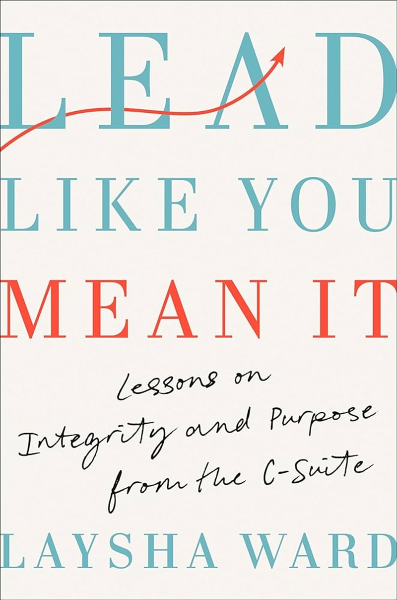 Lead Like You Mean It/Product Detail/Business Leadership & Management