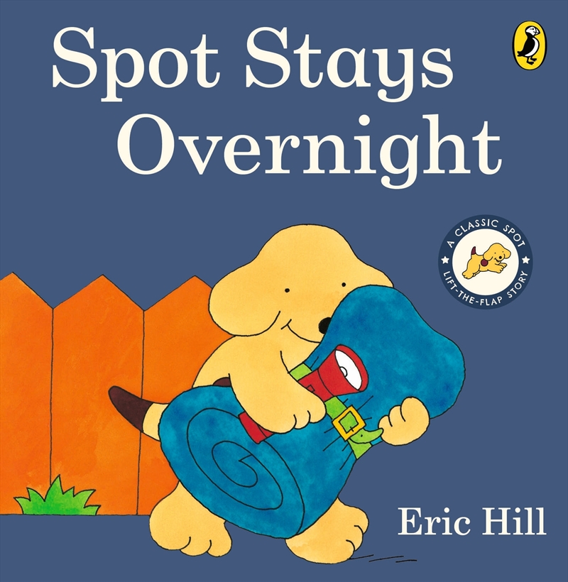 Spot Stays Overnight/Product Detail/Early Childhood Fiction Books