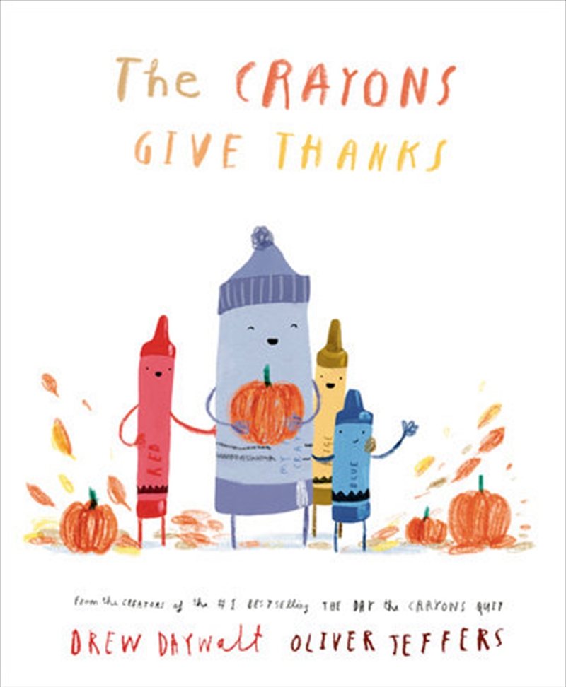 The Crayons Give Thanks/Product Detail/Early Childhood Fiction Books