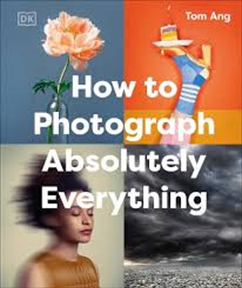 How to Photograph Absolutely Everything/Product Detail/Photography