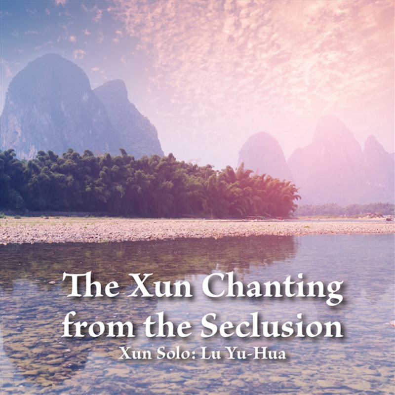 The Xun Chanting From The Seclusion/Product Detail/Rock/Pop