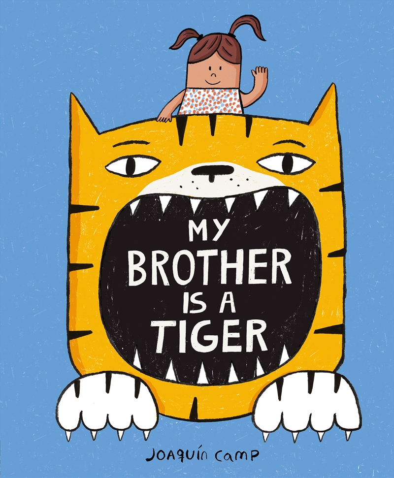 My Brother Is a Tiger/Product Detail/Early Childhood Fiction Books