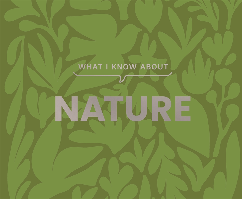 What I Know About Nature/Product Detail/Literature & Poetry