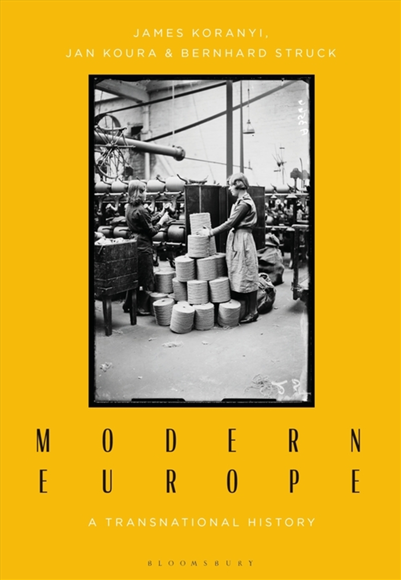 Modern Europe: A Transnational History/Product Detail/History