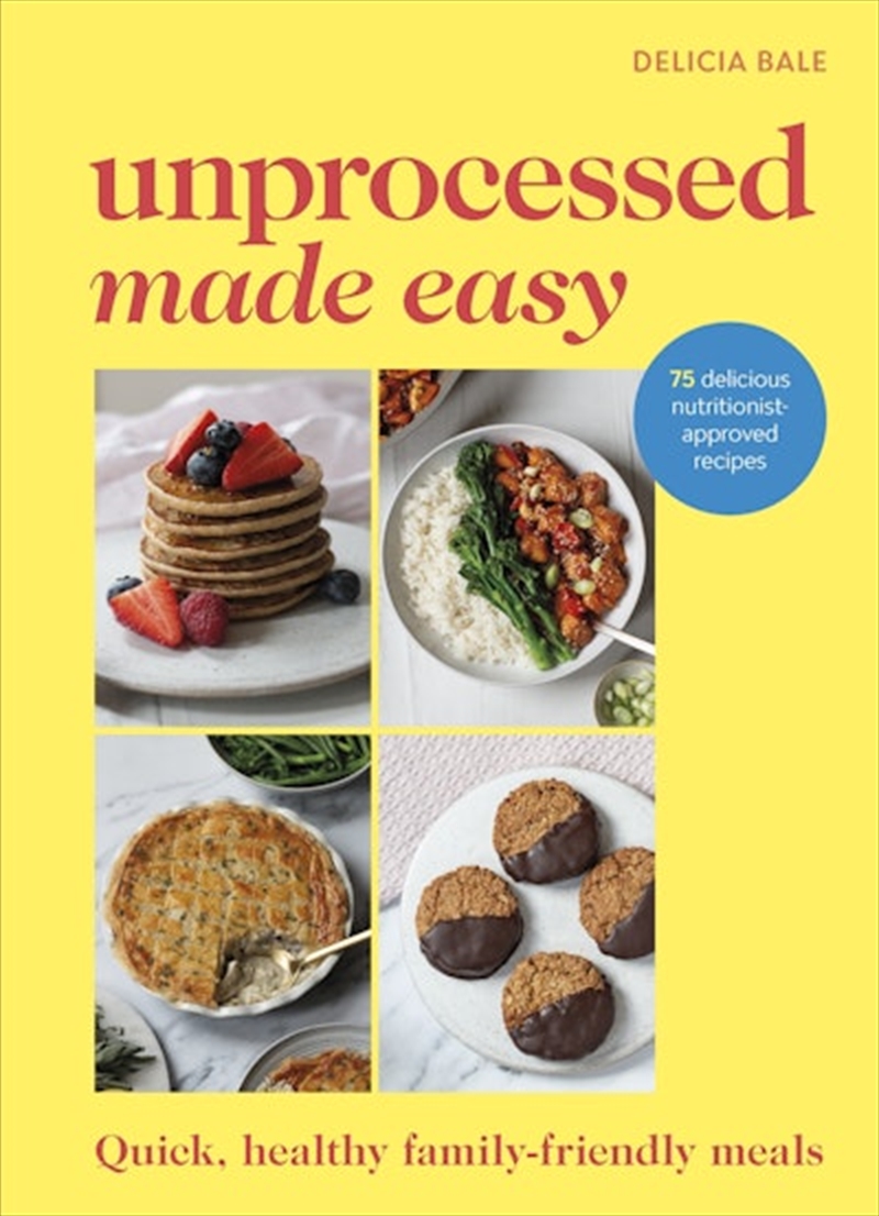 Unprocessed Made Easy/Product Detail/Recipes, Food & Drink