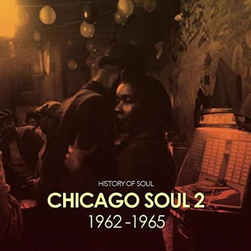 Chicago Soul Volume Two - 1962-1965/Product Detail/R&B