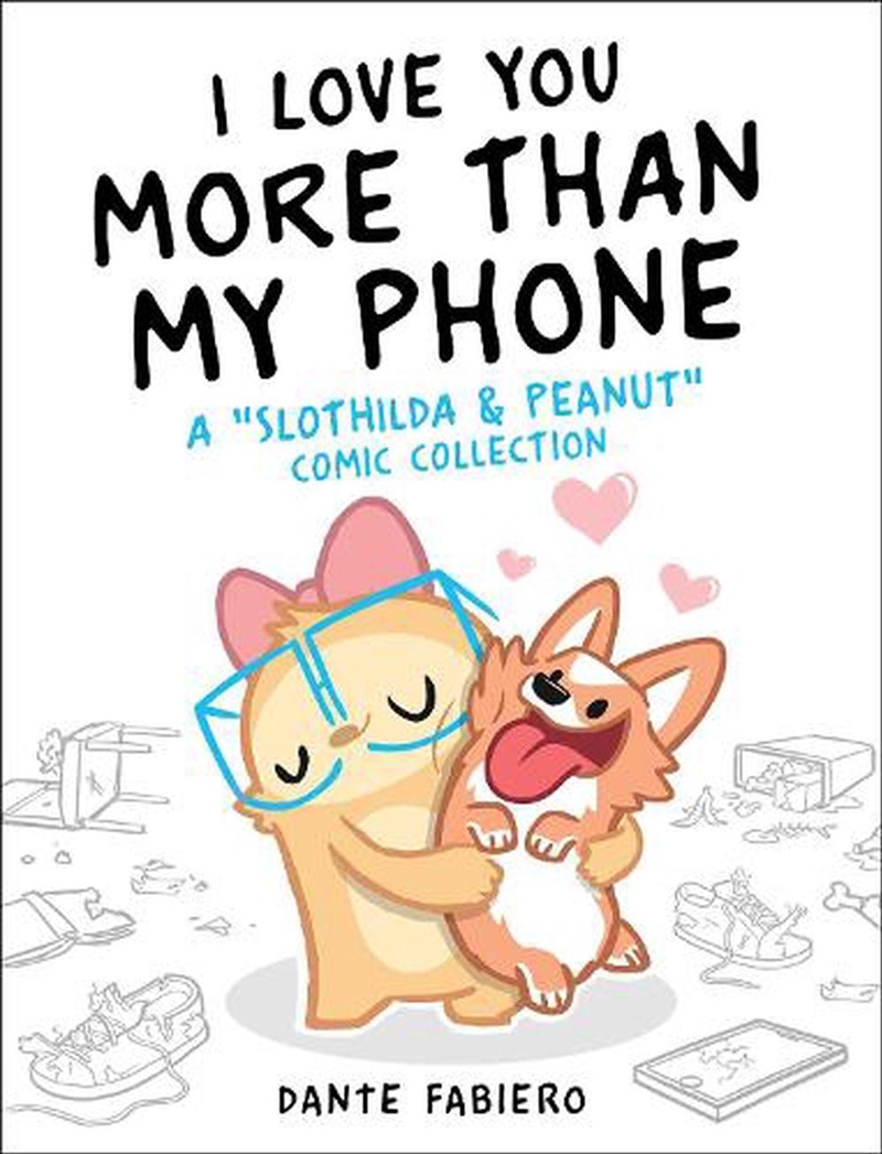 I Love You More Than My Phone/Product Detail/Graphic Novels