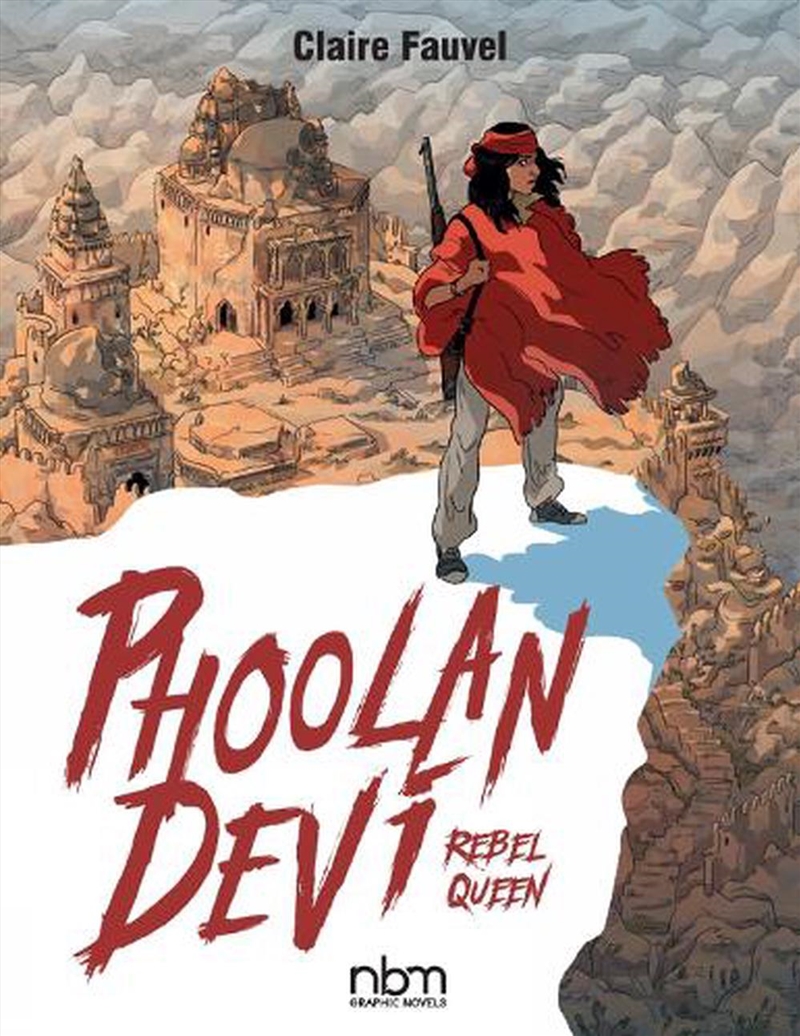 Phoolan Devi Rebel Queen/Product Detail/Graphic Novels