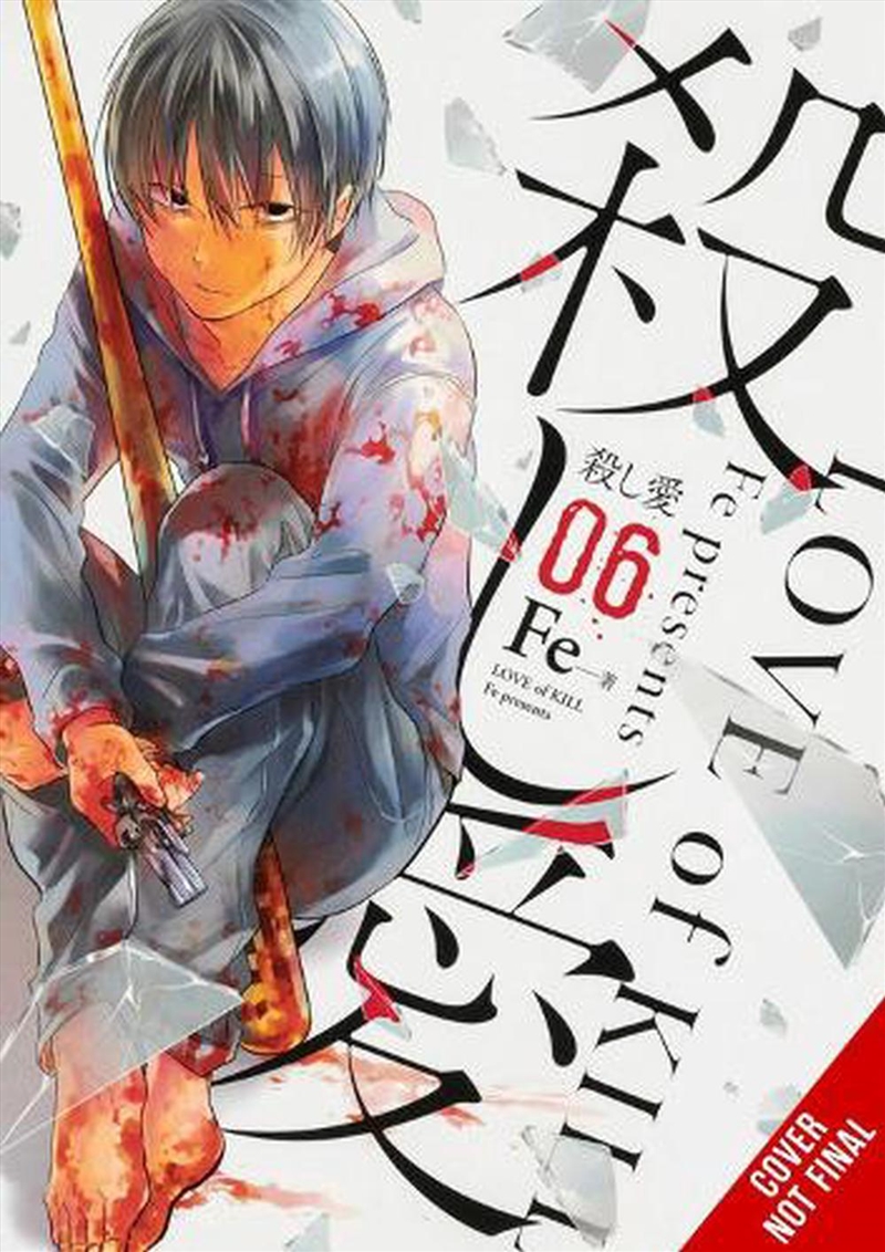 Love Of Kill Vol 6/Product Detail/Graphic Novels