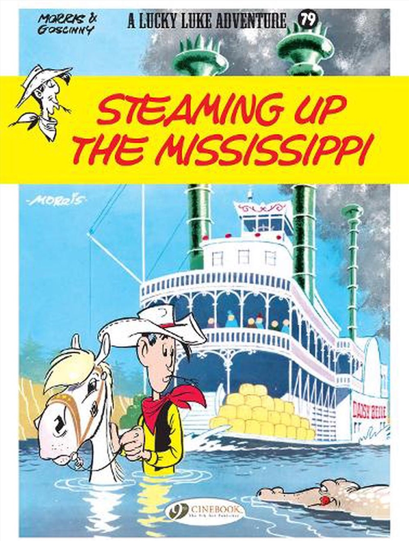 Lucky Luke Vol 79 Steaming Up/Mississipp/Product Detail/Graphic Novels