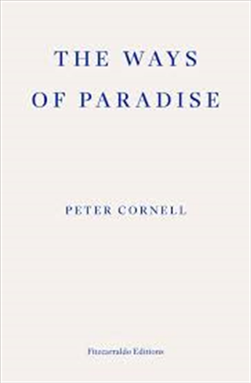 The Ways of Paradise/Product Detail/General Fiction Books