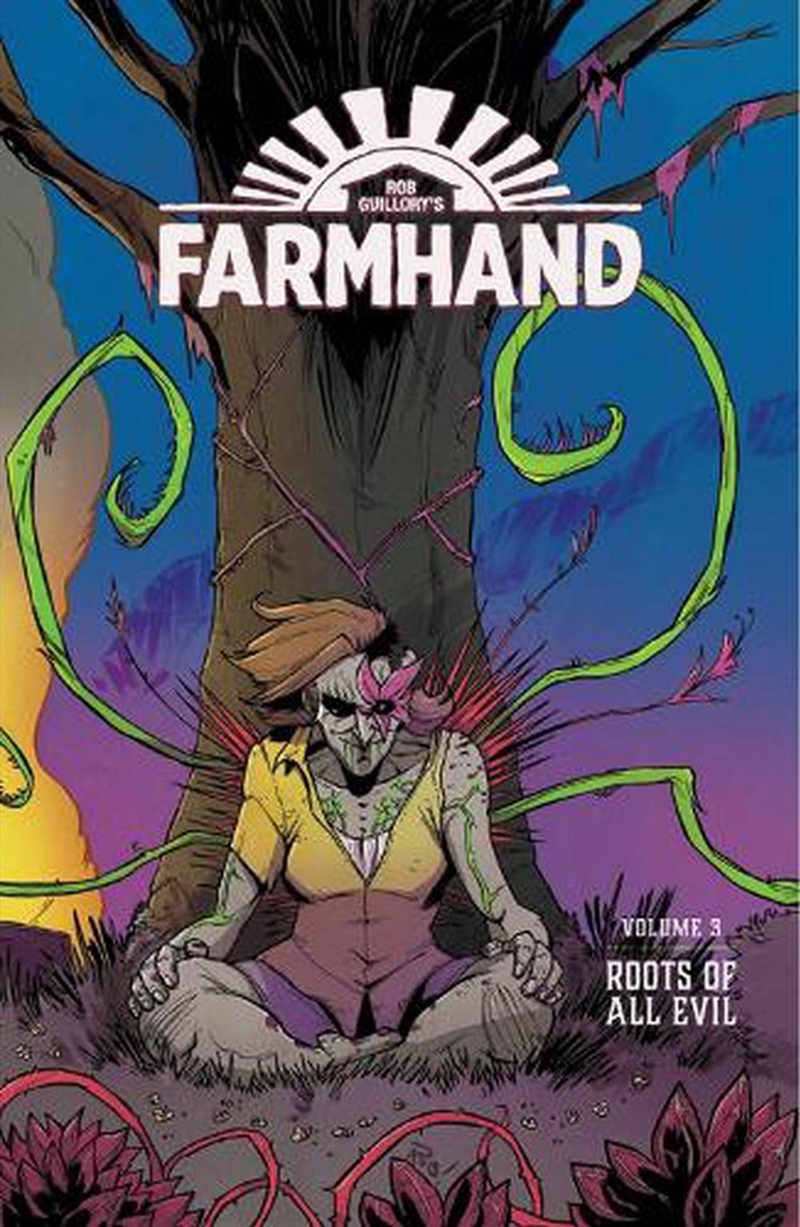 Farmhand Volume 3 Roots Of All Evil/Product Detail/Graphic Novels