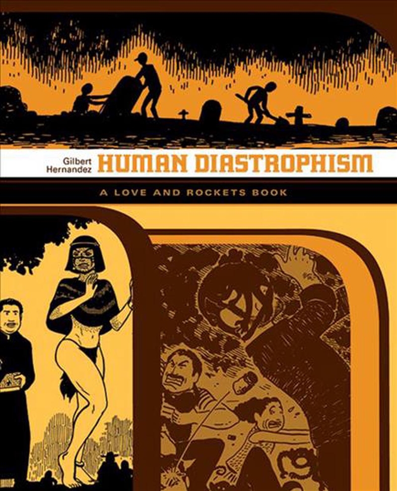 Love & Rockets Human Diastrophism/Product Detail/Graphic Novels