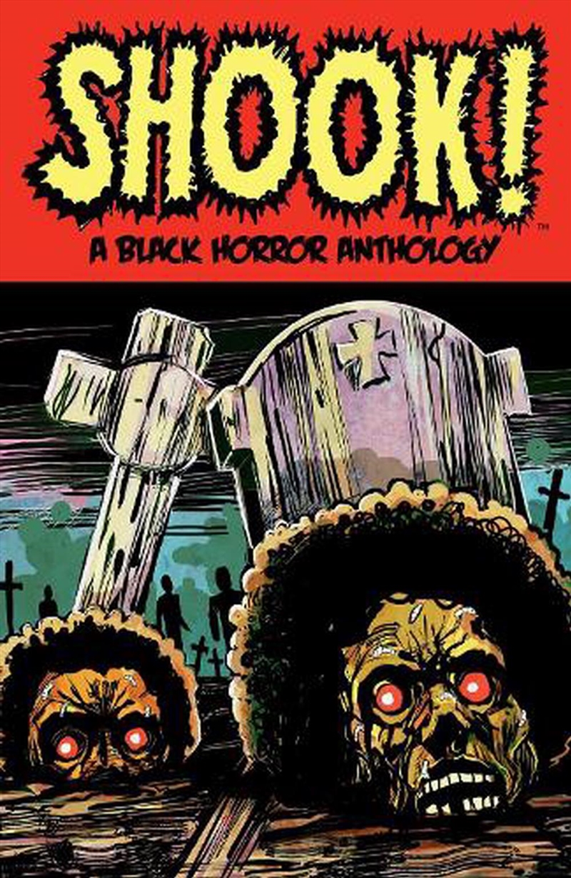 Shook A Black Horror Anthology/Product Detail/Graphic Novels