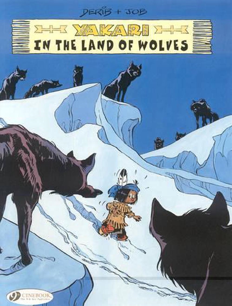 Yakari In The Land Of Wolves/Product Detail/Graphic Novels