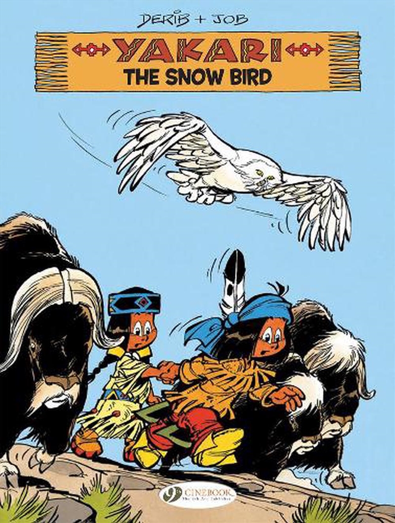 Yakari Vol 17 The Snow Bird/Product Detail/Graphic Novels