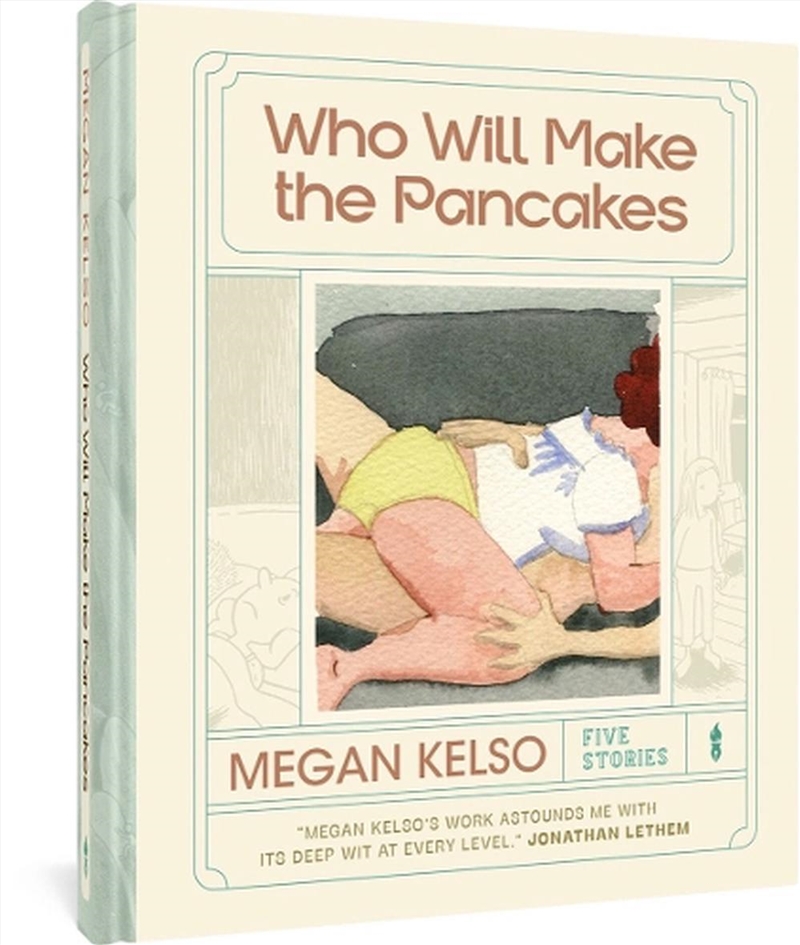 Who Will Make The Pancakes/Product Detail/Graphic Novels