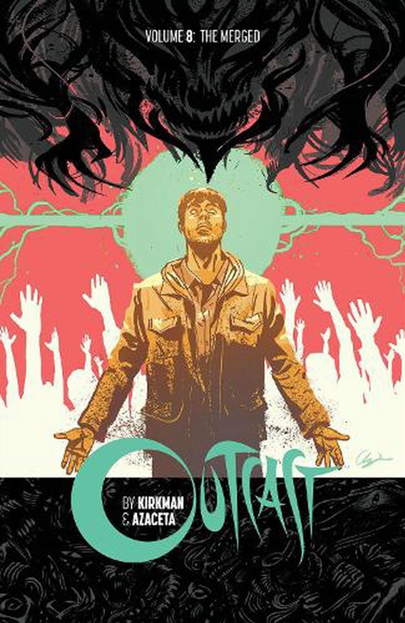 Outcast Volume 8/Product Detail/Graphic Novels