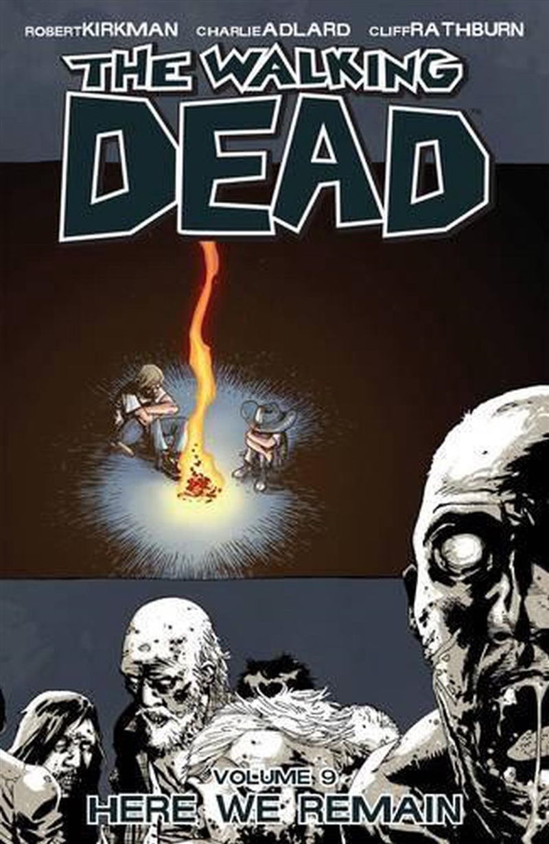 Walking Dead Vol 9 Here We Remain/Product Detail/Graphic Novels