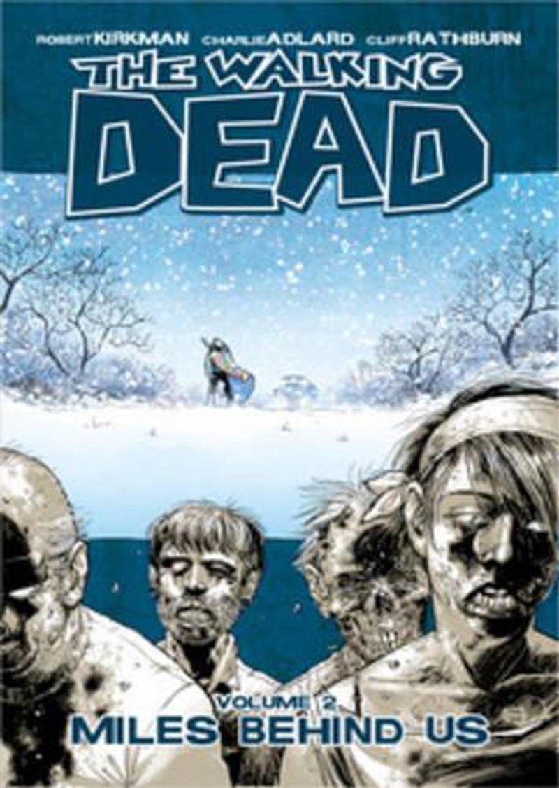 Walking Dead 2 Miles Behind Us/Product Detail/Graphic Novels