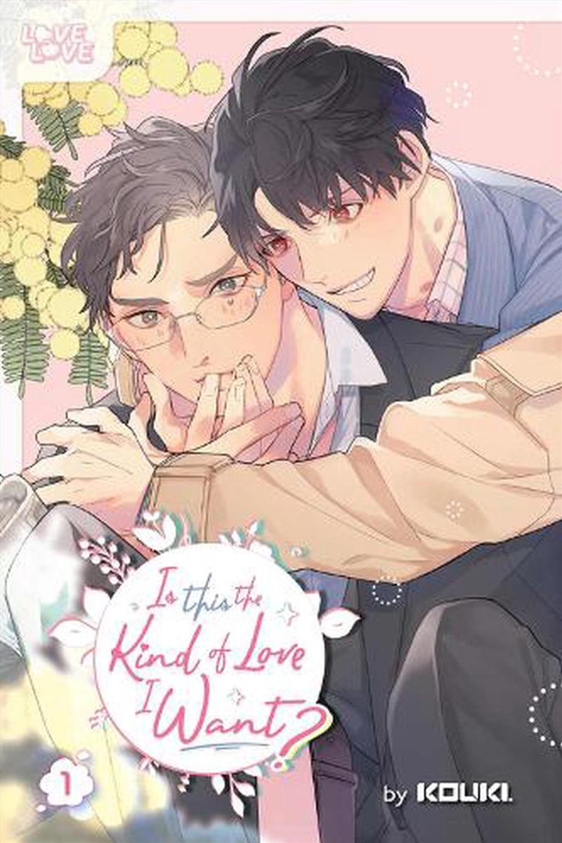 Is This The Kind Of Love I Want Volume 1/Product Detail/Graphic Novels