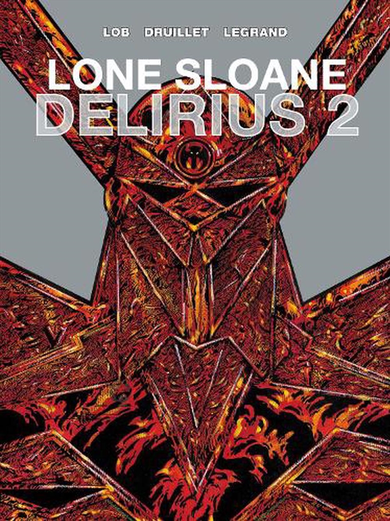 Lone Sloane Delirius Vol 2/Product Detail/Graphic Novels