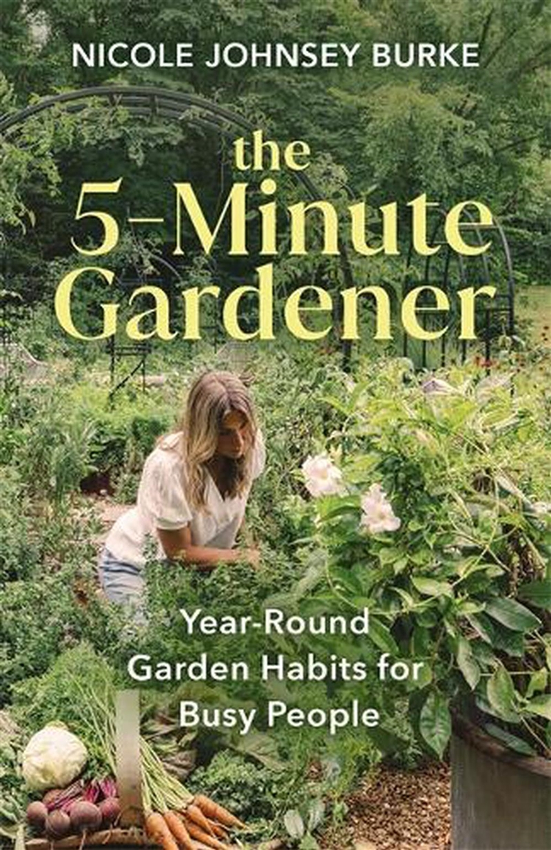 The 5-Minute Gardener/Product Detail/Gardening