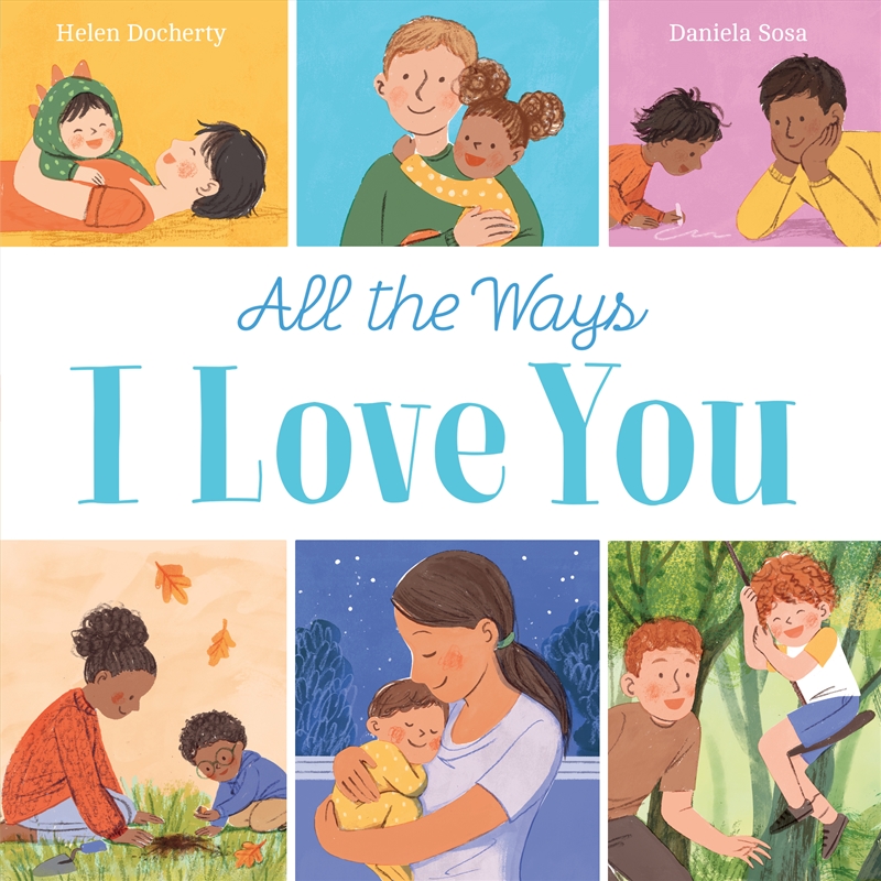 All The Ways I Love You/Product Detail/Early Childhood Fiction Books