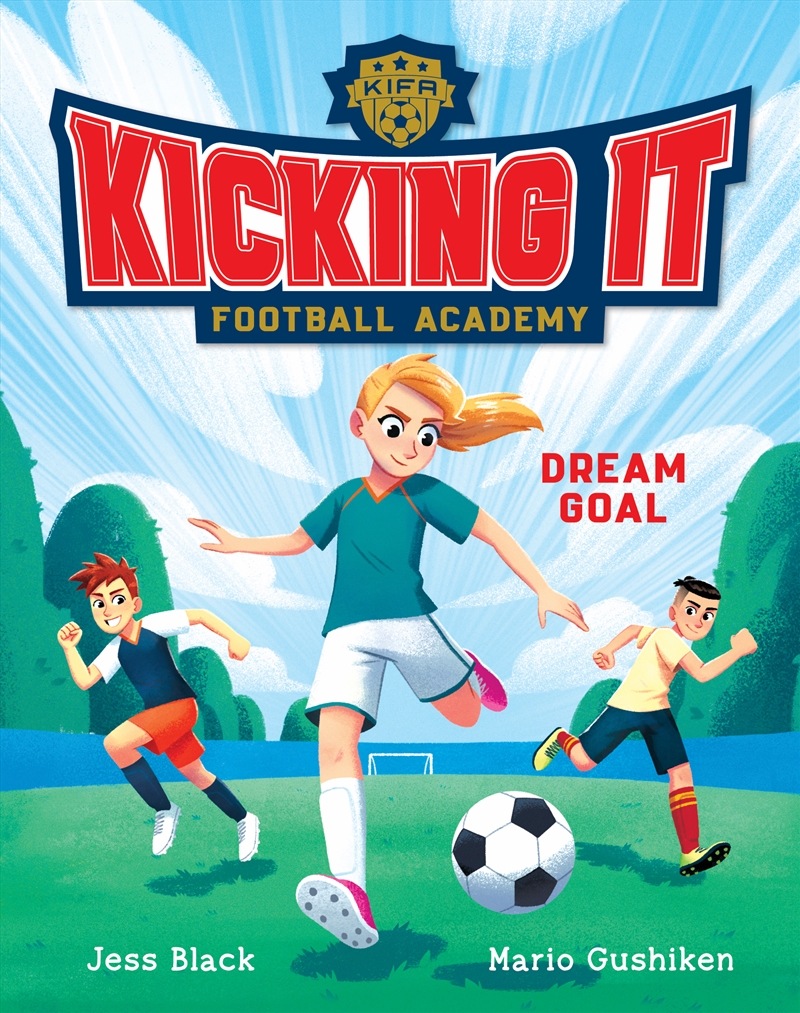 Dream Goal (Kicking It Football Academy #1)/Product Detail/Childrens Fiction Books