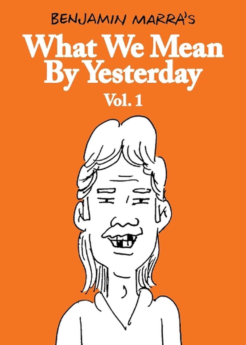 What We Mean By Yesterday Vol 1/Product Detail/Graphic Novels