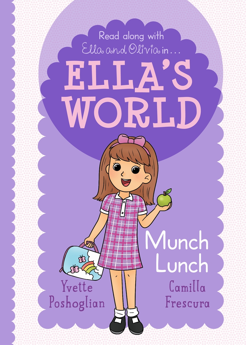 Munch Lunch (Ella's World #3)/Product Detail/Childrens Fiction Books