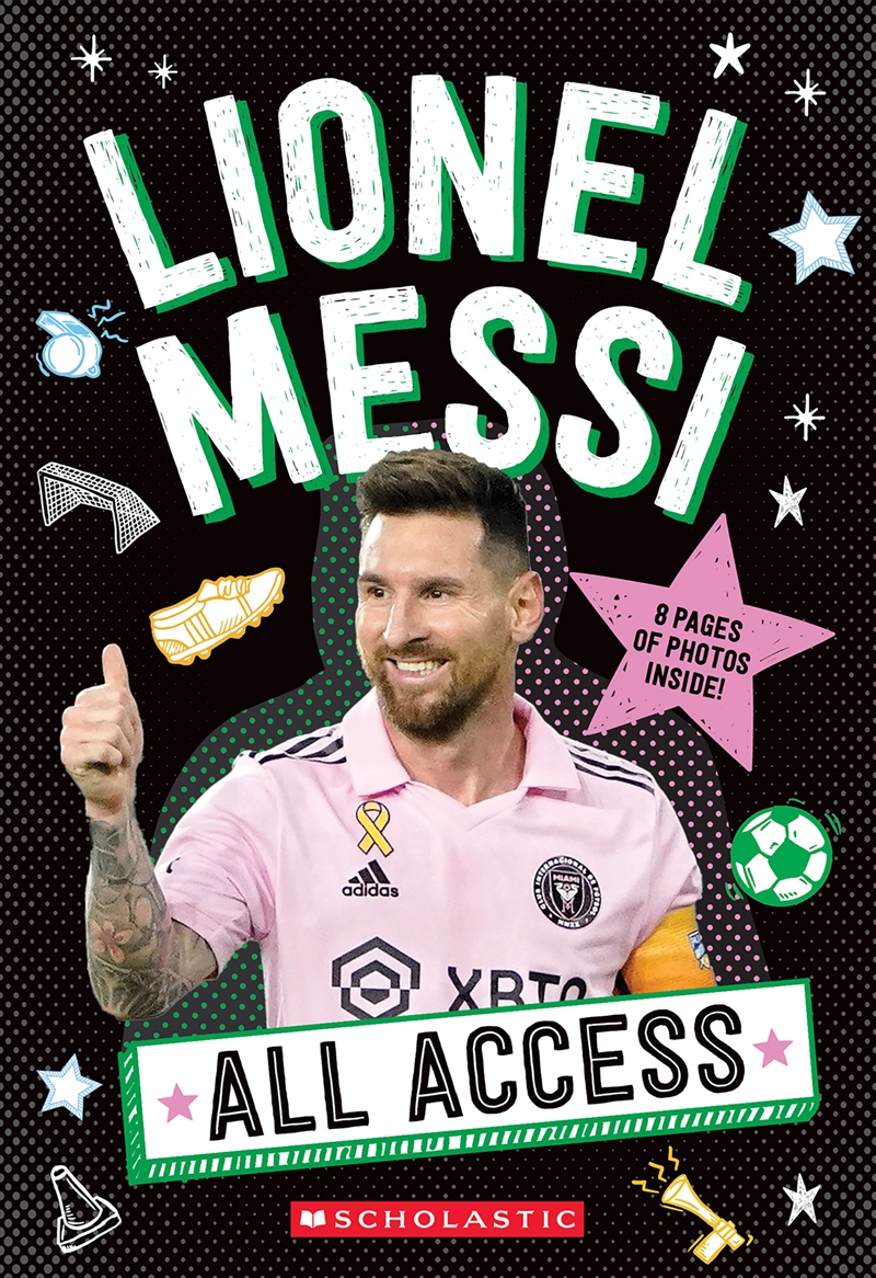 Lionel Messi: All Access/Product Detail/Childrens