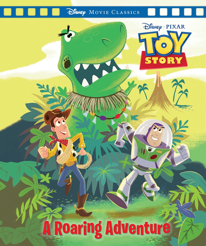 Toy Story: A Roaring Adventure (Disney Pixar: Movie Classics)/Product Detail/Early Childhood Fiction Books