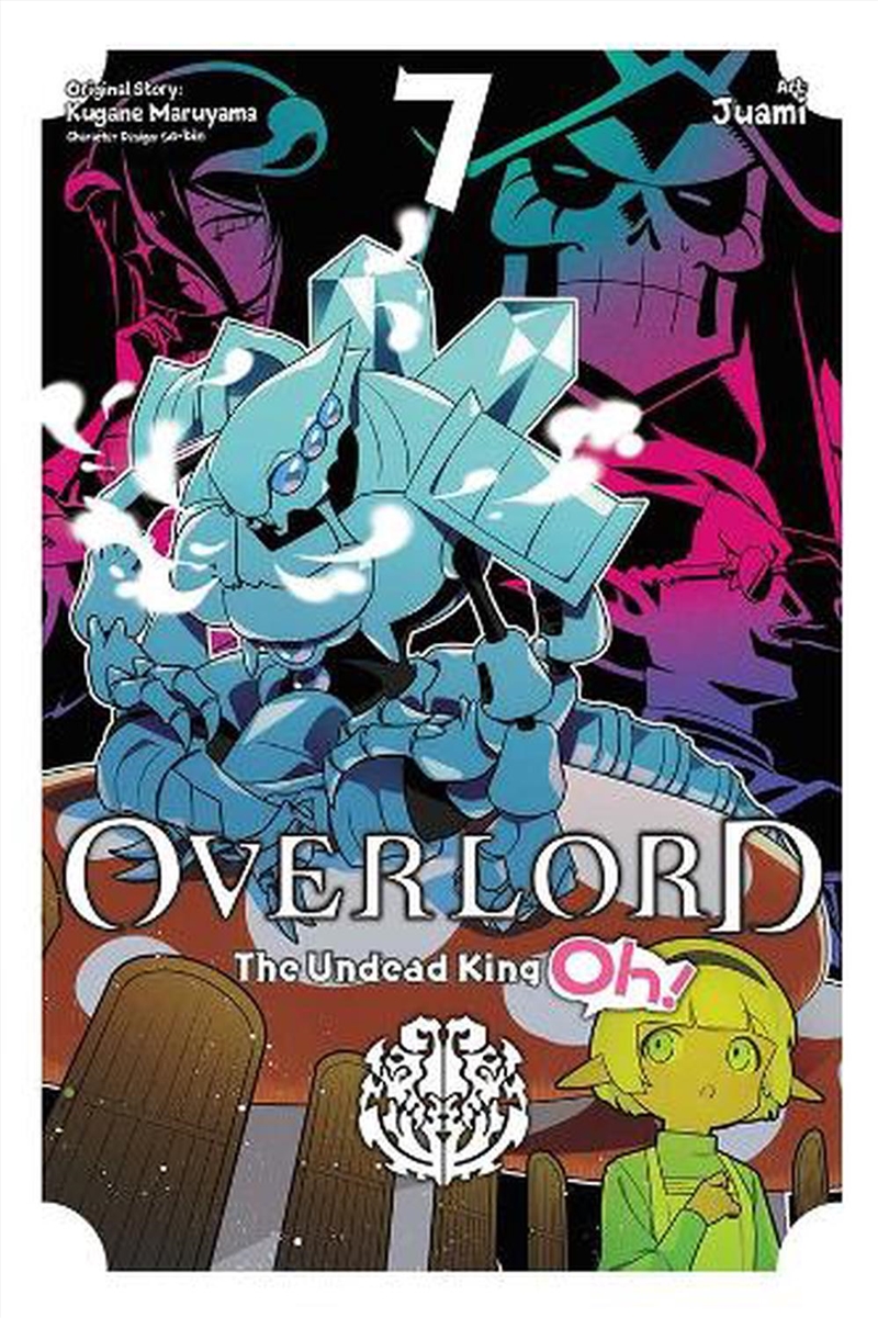 Overlord The Undead King Oh Vol 7/Product Detail/Graphic Novels